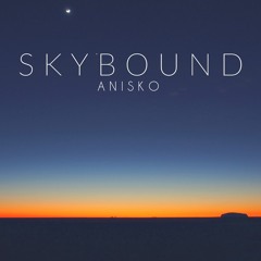 Anisko - Skybound
