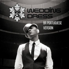 Vestida Assim (Taeyang - Wedding Dress BR Portuguese version)