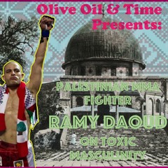 Promocast 2: Palestinian MMA Fighter Ramy Daoud Talks About Identity & Toxic Masculinity
