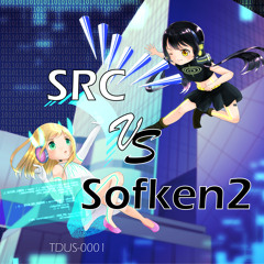 [第6回旭祭]SRC vs Sofken2(SRC side)[XFD]