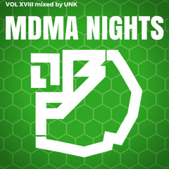 MDMA Nights Vol XVIII (mixed by UNK)