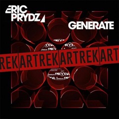 Artrek - Generate [Extended Mix] (Original by Eric Prydz) [FREE DL]