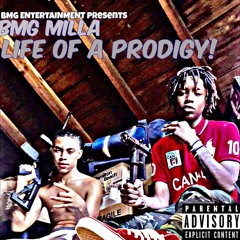 Bmg Milla- Life of a Prodigy
