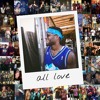 Futuristic All Love Mp3