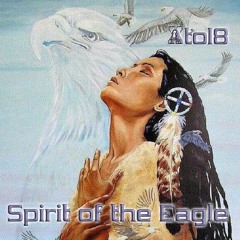 Spirit Of The Eagle