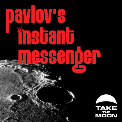 Pavlov's Instant Messenger