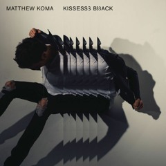 Matthew Koma - Kisses Back 2017 ( Dicka YP )Prev!