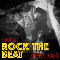 Killah Priest Feat Ed O.G. - Rock The Beat (remix)