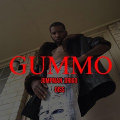 JUMPMAN DRIGO DISS! (Gummo Remix)