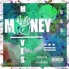 Money Moves (feat. Paul McKinley)