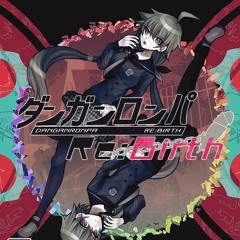 ||Danganronpa|| [Re:Birth Opening]