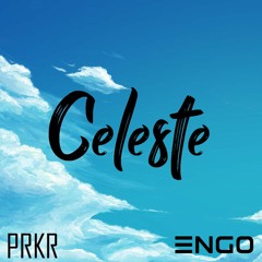 PRKR & Engo - Celeste