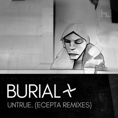 Burial - Archangel (Ecepta Remix)