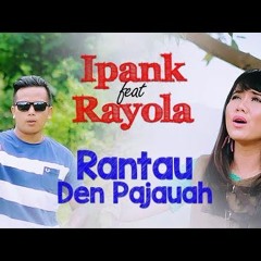 DJ MIXTAPE RANTAU DEN PAJAUAH REMIX 2017