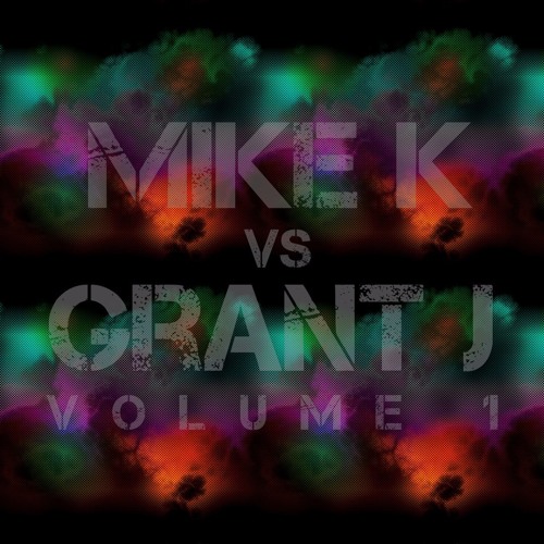Mike K Vs Grant J - Volume 1