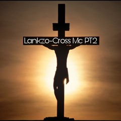 Cross Me (Part 2)