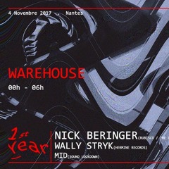 Wally Stryk @ WareHouse Club - Nantes - 2017