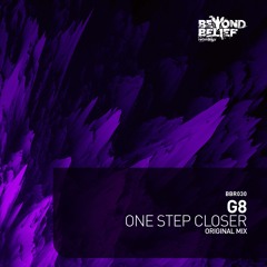 G8 - One Step Closer (Original Mix) [BBR030]