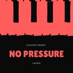 No Preesure