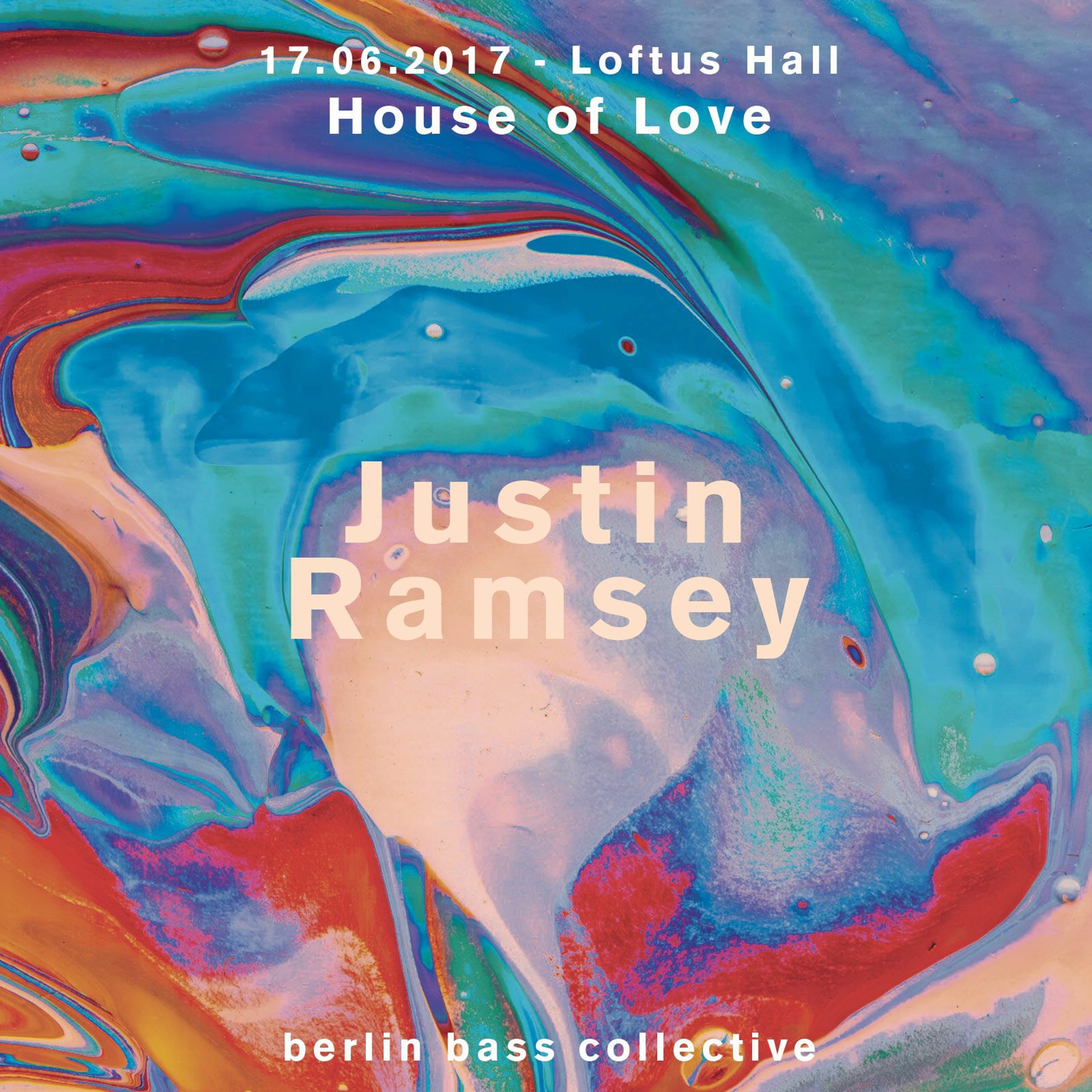 Justin Ramsey live at House of Love (17.06.17) @ Loftus Hall Berlin episode artwork