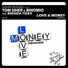 Tom Siher & Binomio Feat Brenda Tiger - Love And Money (Thomas Solvert Remix)