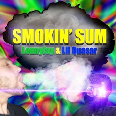 LennyJay & cid kid - Smokin' Sum (prod. cid kid & MC ₩ageGap)