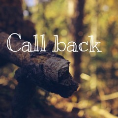 Call back