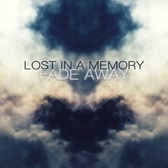Fade Away (Original Track)