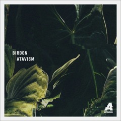 Birdon - Atavism