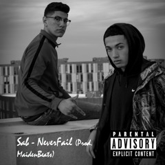 NeverFail (Prod. MaidenBeats)