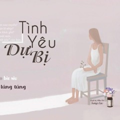 Tình Yêu Dự Bị 备爱 - A Hàm