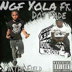NGF Yola x DOS Fade In The Field