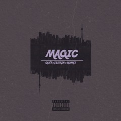 J$TAIN X ROMEZ(ft. QUEY)- MAGIC