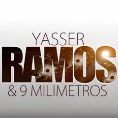 Yasser Ramos  9 Milimetros - Amor Sin Obligacion (Estreno 2018)