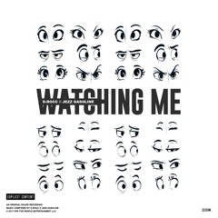 Watchin Me D-Rocc x Jezz Gasoline