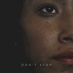 DON'T STOP - Motivation