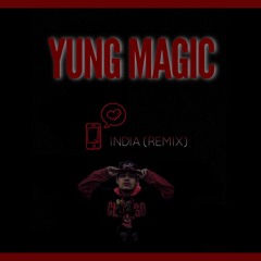 Yung Magic- India(Lil Durk Remix)