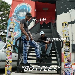gk-YM "Bottles" ft. Pries