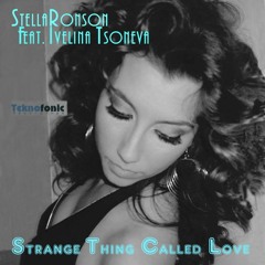 Strange Thing Called Love (feat. Ivelina Tsoneva) Radio Edit