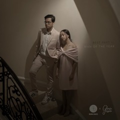 Best Part & Man Of The Year (ft. Gloria Jessica)
