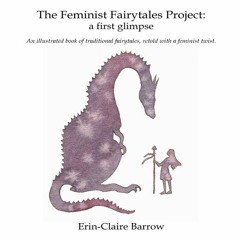 Episode 18 - Feminist Fairy Tales