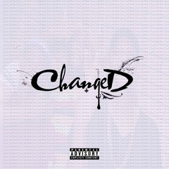 Changed(Prod. By AngeL)