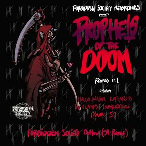 Stream Forbidden Society - Outlaw (S9 Remix) by FORBIDDENSOCIETY | Listen  online for free on SoundCloud