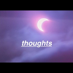 THOUGHTS- JAYLYN (PROD. BY KVCEY)