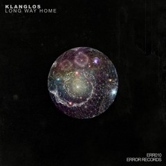 Klanglos - Long Way Home (Original Mix) [ERROR Records]