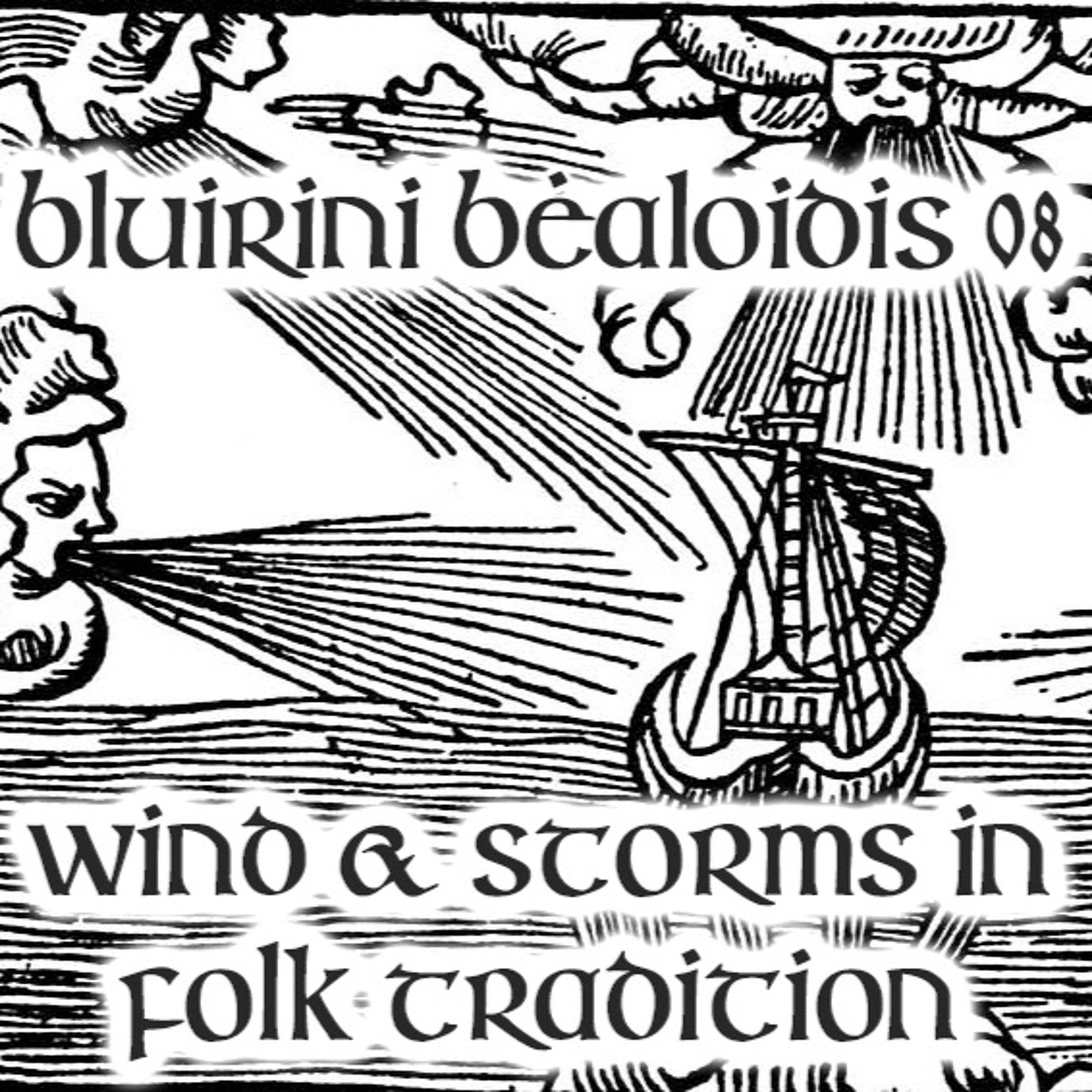 Blúiríní Béaloidis Folklore Podcast