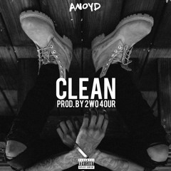 Clean (Prod. By 2wo4our)