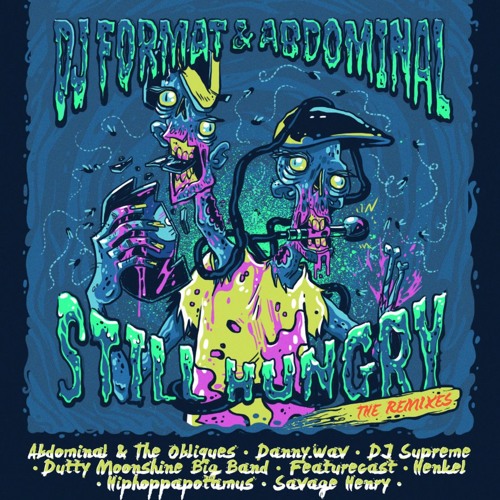 Format & Abdominal - No Time (Hiphoppapotamus Remix)