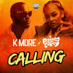 K More feat. Paigey Cakey - Calling