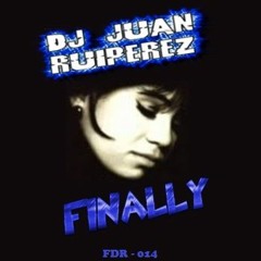 Dj Juan Ruiperez - Finally (WAV)